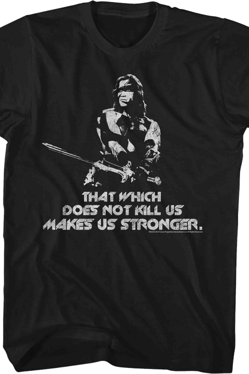 That Which Does Not Kill Us Conan T-Shirtmain product image