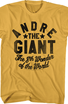 The 8th Wonder Of The World Andre The Giant T-Shirt