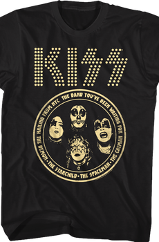 The Band You've Been Waiting For KISS T-Shirt