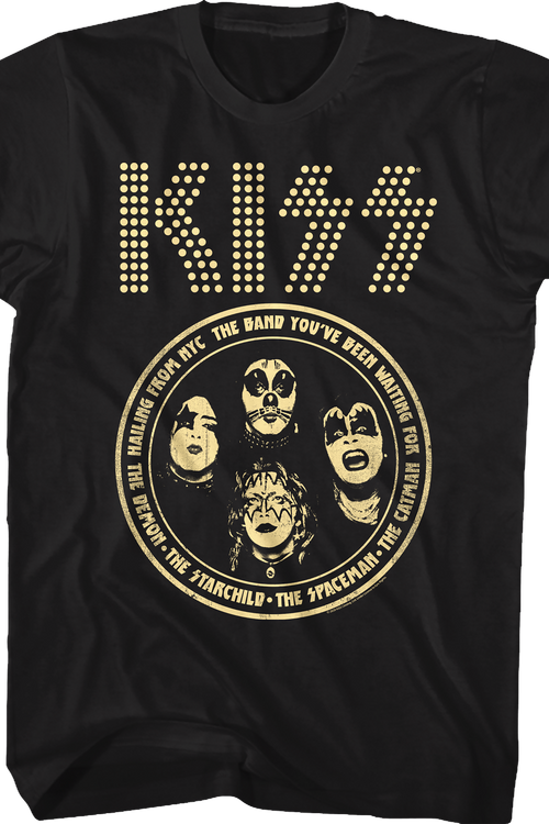 The Band You've Been Waiting For KISS T-Shirtmain product image