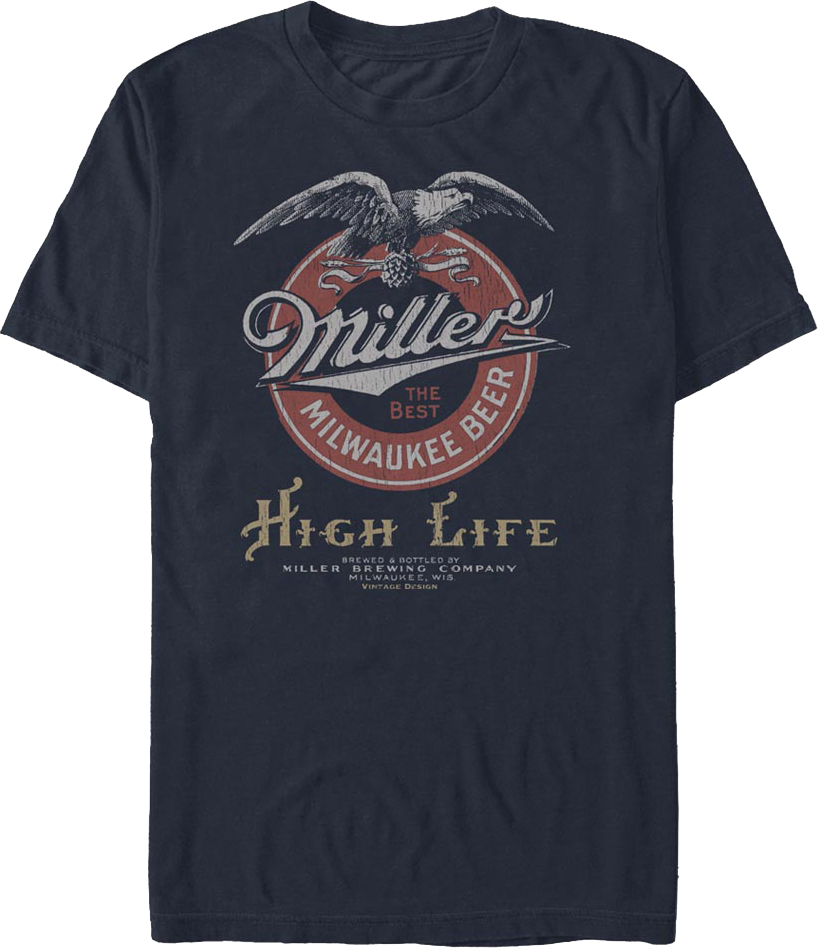 The Best Milwaukee Beer Miller High Life T-Shirt