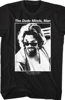 The Dude Minds Big Lebowski T-Shirt