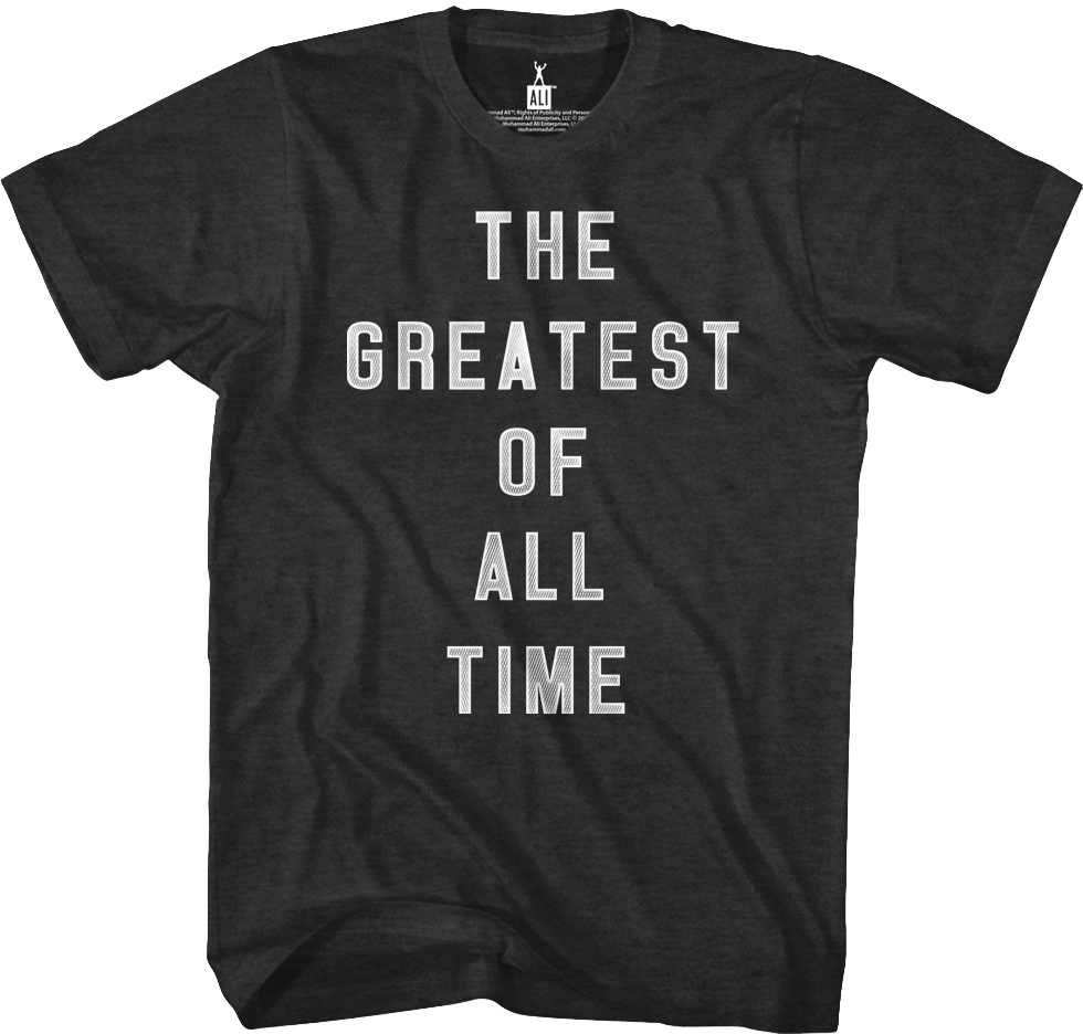 The Greatest Of All Time Muhammad Ali TShirt