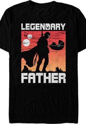 The Mandalorian Legendary Father Star Wars T-Shirt