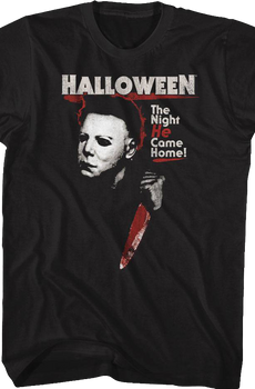 The Night He Came Home Halloween T-Shirt