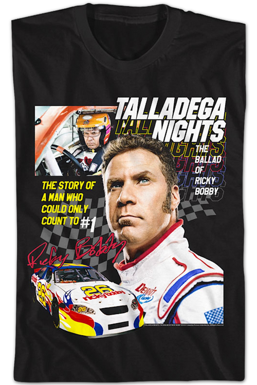 The Story Of A Man Who Could Only Count To #1 Talladega Nights T-Shirtmain product image