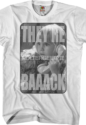 They're Back Poltergeist II T-Shirt