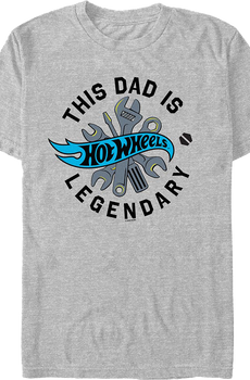 This Dad Is Legendary Hot Wheels T-Shirt