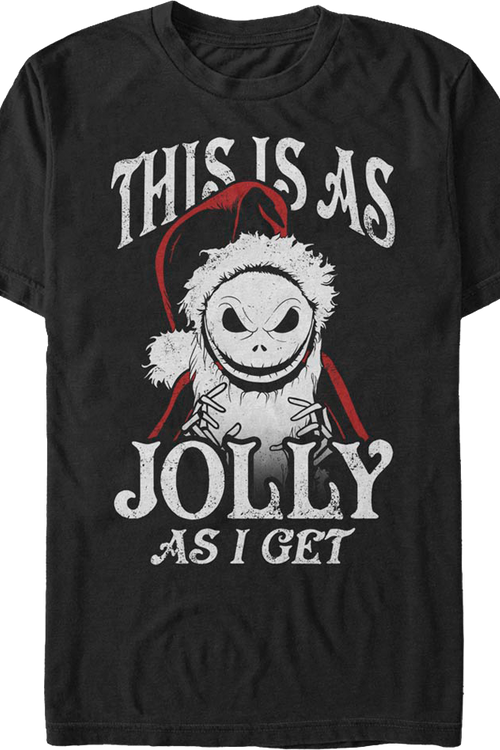 This Is As Jolly As I Get Nightmare Before Christmas T-Shirtmain product image