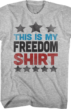This Is My Freedom Shirt