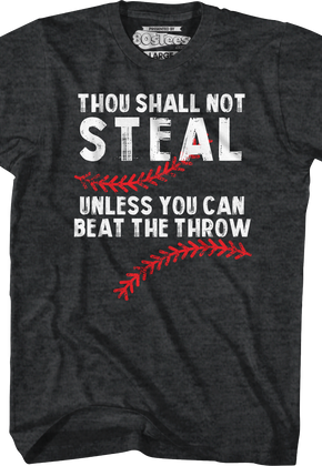 Thou Shall Not Steal T-Shirt