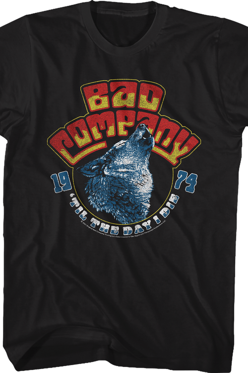 'Til The Day I Die Bad Company T-Shirtmain product image