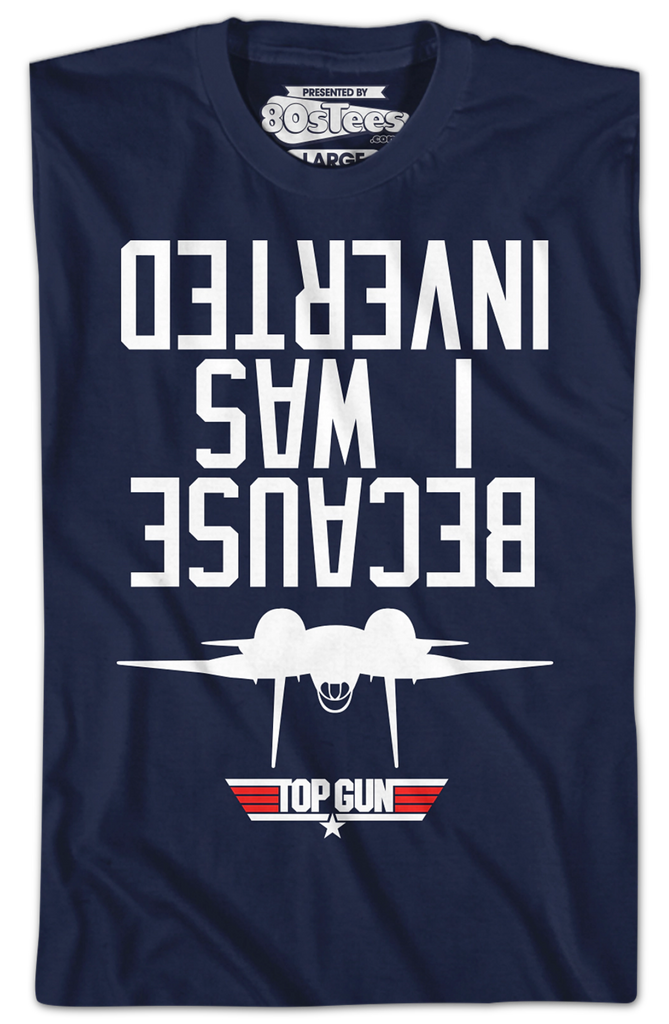 I was inverted best sale shirt
