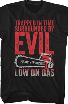 Trapped in Time Army of Darkness T-Shirt