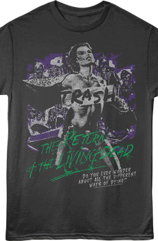 Trash Different Ways Of Dying Return Of The Living Dead T-Shirt