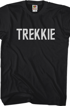 Trekkie Star Trek T-Shirt