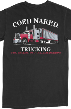 Trucking Coed Naked T-Shirt