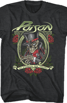 Trust Poison T-Shirt
