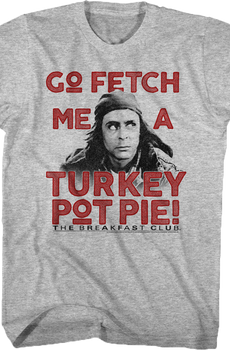 Turkey Pot Pie Breakfast Club T-Shirt