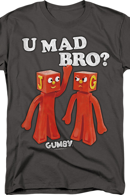 U Mad Bro? Gumby T-Shirtmain product image