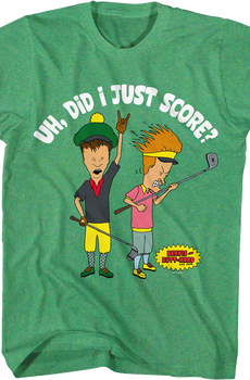 Uh, Did I Just Score? Beavis And Butt-Head T-Shirt