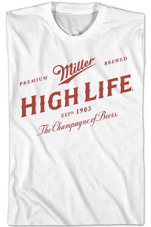 Vintage Champagne Of Beers Miller High Life T-Shirtmain product image