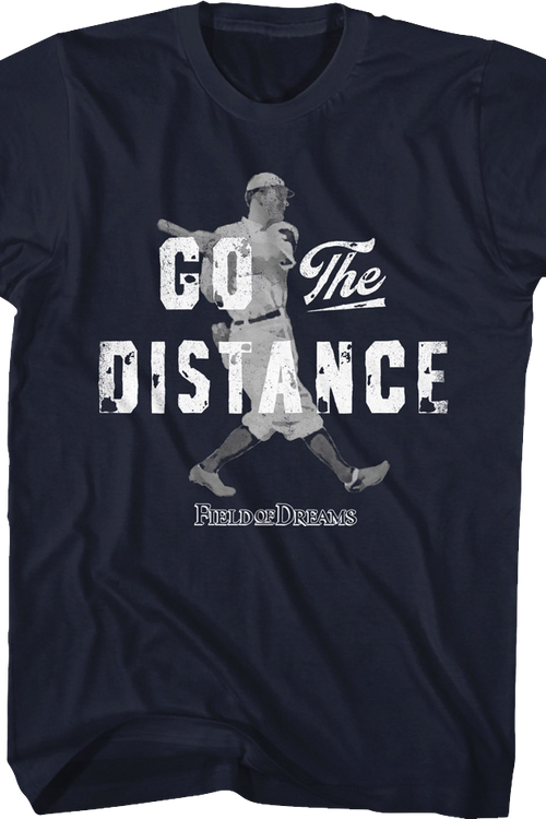 Vintage Go The Distance Field Of Dreams T-Shirtmain product image