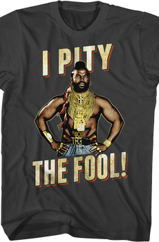 Vintage I Pity The Fool Mr. T Shirt