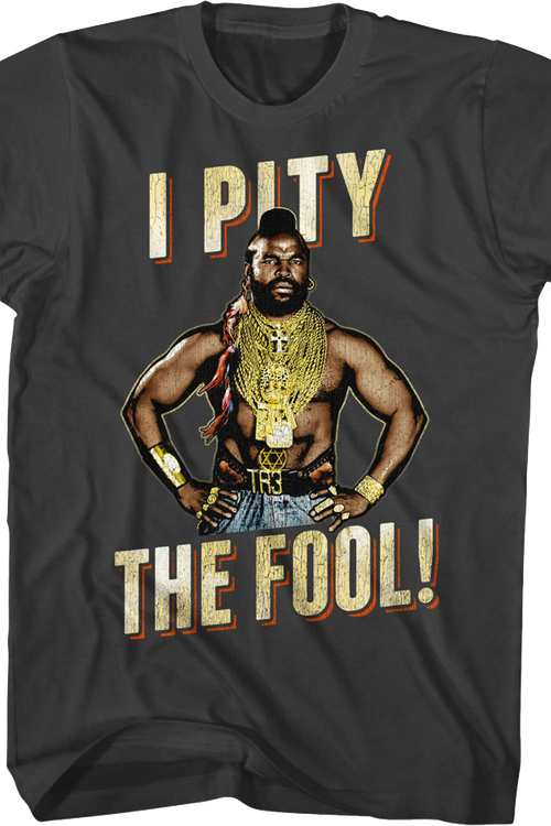 Vintage I Pity The Fool Mr. T Shirtmain product image