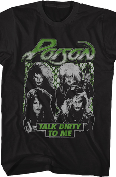 Vintage Photo Talk Dirty To Me Poison T-Shirt