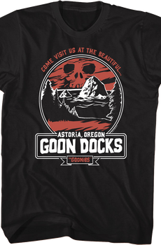 Visit Us At The Beautiful Goon Docks Goonies T-Shirt