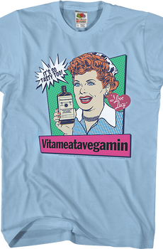 Vitameatavegamin I Love Lucy T-Shirt