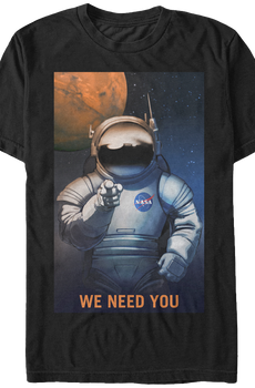 We Need You NASA T-Shirt