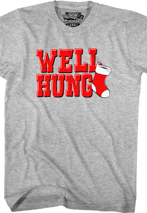 Well Hung Christmas Stocking T-Shirt