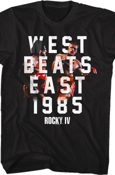 West Beats East Rocky IV T-Shirt