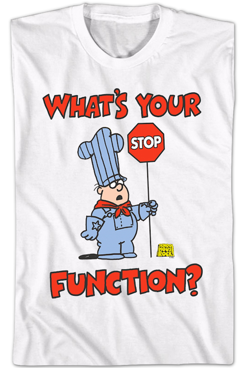 What's Your Function Schoolhouse Rock T-Shirtmain product image
