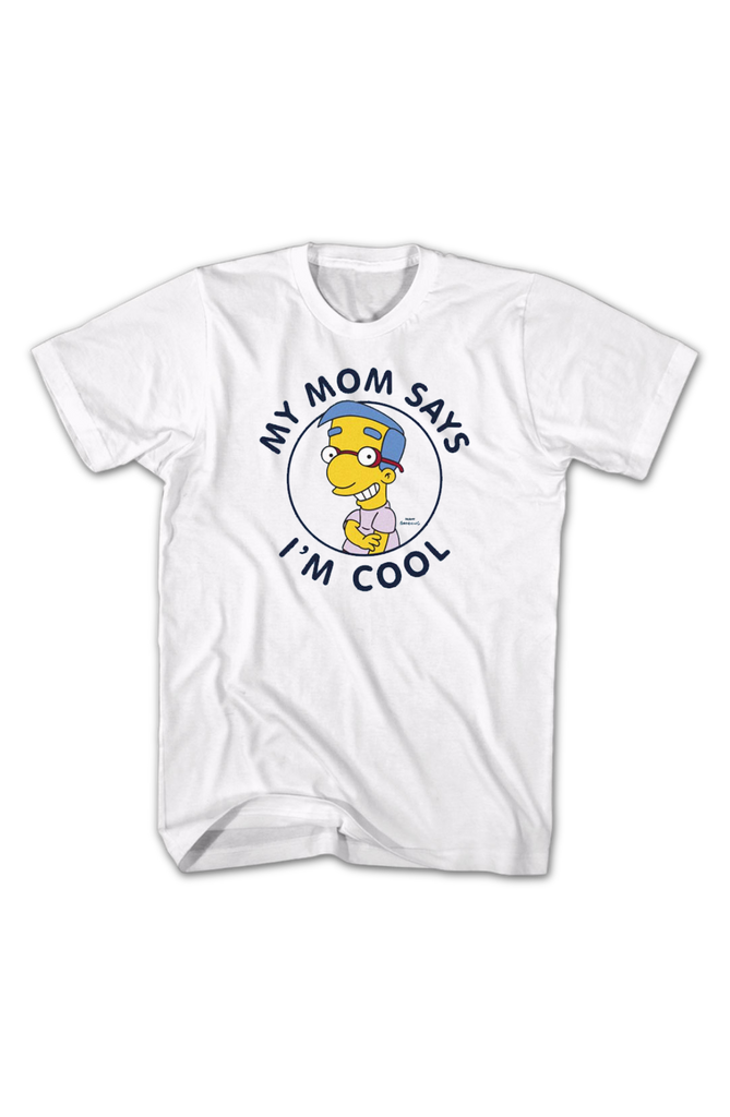 White My Mom Says I'm Cool Simpsons TShirt