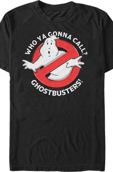 Who Ya Gonna Call Ghostbusters T-Shirt