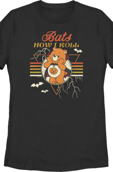 Womens Bats How I Roll Care Bears Shirt