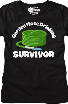 Womens Garden Hose Drinking Survivor Shirt