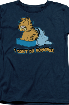 Womens I Don't Do Mornings Garfield Shirt