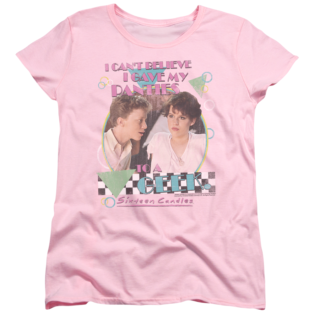Womens I Gave My Panties To A Geek Sixteen Candles Shirt
