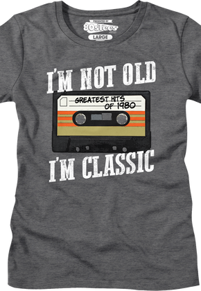 Womens I'm Not Old I'm Classic Greatest Hits Of 1980 Shirt