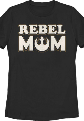 Womens Rebel Mom Star Wars Shirt