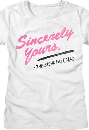 Womens Sincerely Yours Breakfast Club Shirt