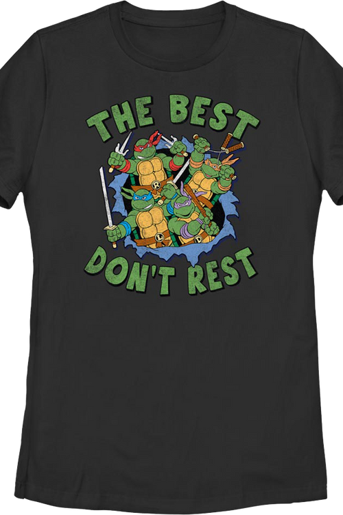Womens The Best Don't Rest Teenage Mutant Ninja Turtles T-Shirtmain product image