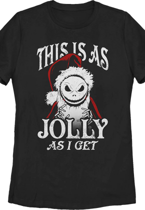 Womens This Is As Jolly As I Get Nightmare Before Christmas Shirt
