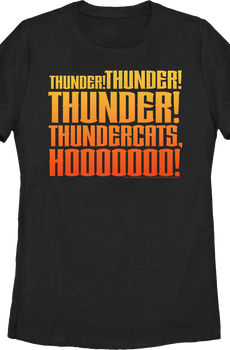 Womens Thunder Thunder Thunder ThunderCats Ho Shirt