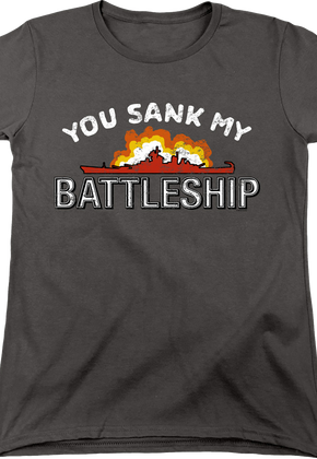 Womens You Sank My Battleship Shirt