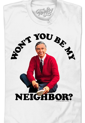 Won't You Be My Neighbor? Mr. Rogers T-Shirt